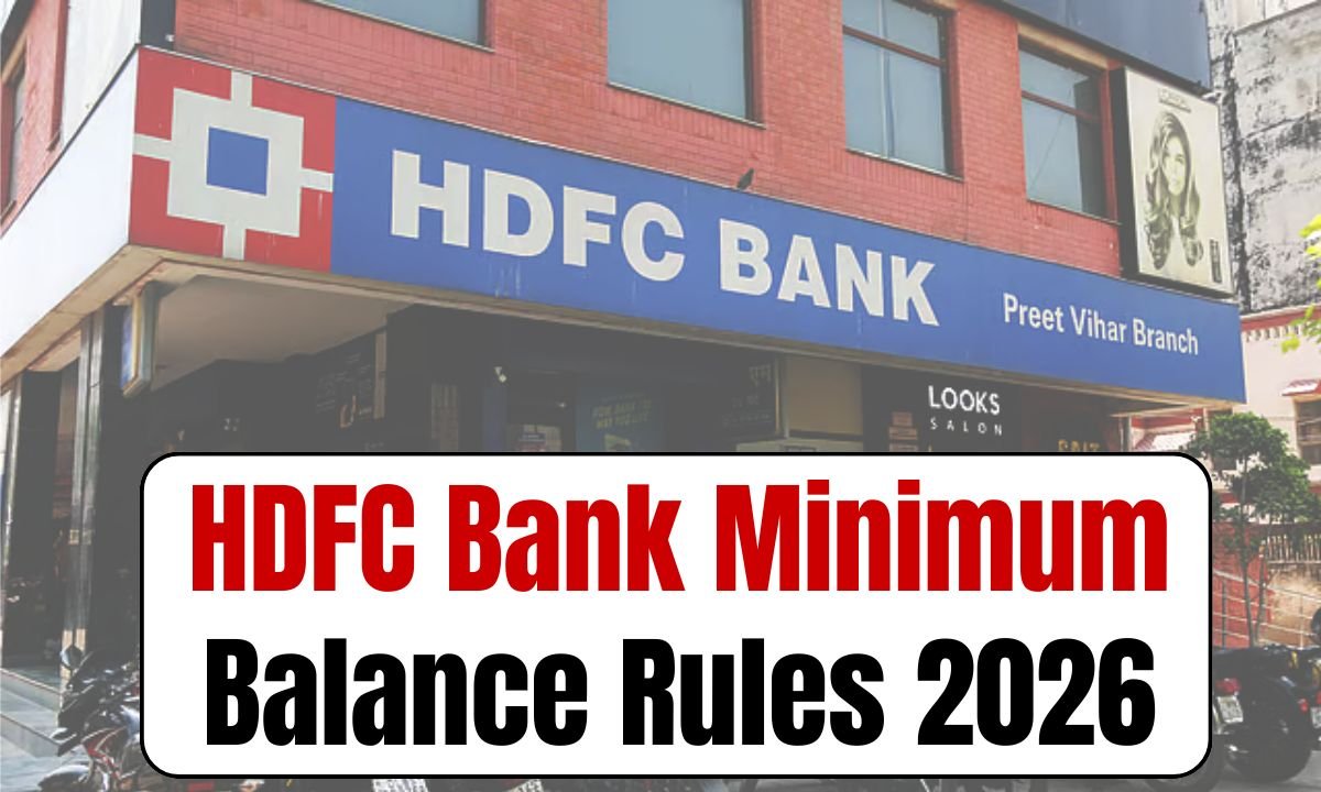 HDFC Bank Minimum Balance Rules 2026